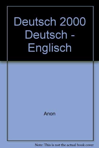 Deutsch 2000: Glossar 1: Deutsch-Englisch (9783196211801) by Schapers; Luscher; Brosch; Gluck