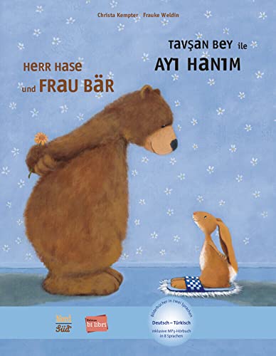 Herr Hase & Frau Bär. Kinderbuch Deutsch-Türkisch - Christa Kempter