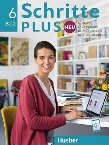 Stock image for Schritte plus Neu 6. Kursbuch und Arbeitsbuch mit Audios online: Deutsch als Zweitsprache fr Alltag und Beruf for sale by Revaluation Books