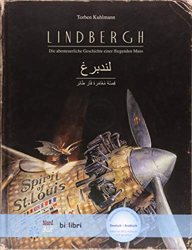 Beispielbild fr Lindbergh: Die abenteuerliche Geschichte einer fliegenden Maus / Kinderbuch Deutsch-Arabisch mit MP3-Hrbuch zum Herunterladen zum Verkauf von medimops