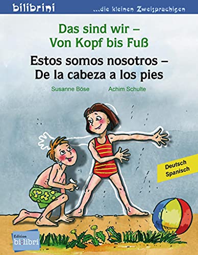 Beispielbild fr Das sind wir - Von Kopf bis Fu. Kinderbuch Deutsch-Spanisch zum Verkauf von Blackwell's