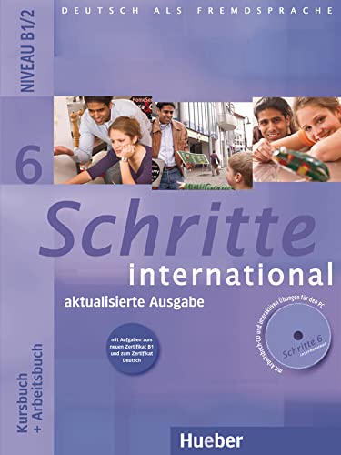 9783197018560: SCHRITTE INTERNATIONAL 6 KB+AB+CD: Kursbuch und Arbeitsbuch 6 mit CD zum Arbeitsbuch