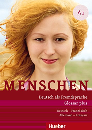 Menschen A1: Deutsch als Fremdsprache / Glossar plus Deutsch-Französisch - Allemand-Français - Niebisch, Daniela