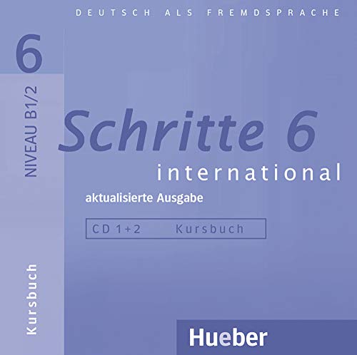Beispielbild fr Schritte international 6 - aktualisierte Ausgabe: Deutsch als Fremdsprache / 2 Audios-CDs zum Kursbuch zum Verkauf von medimops