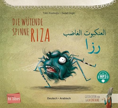 Stock image for Die wtende Spinne Riza. Deutsch-Arabisch for sale by GreatBookPrices