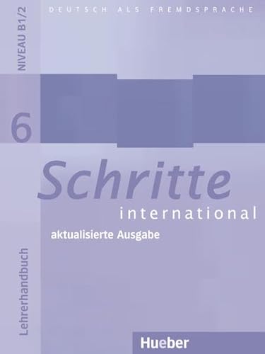 Stock image for Schritte international 06. Lehrerhandbuch -Language: german for sale by GreatBookPrices