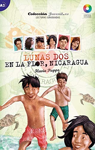 Beispielbild fr Nivel A2: Lunas Dos: En la Flor - Nicaragua: Lektre mit Audio-CD (Lunas.es) zum Verkauf von medimops
