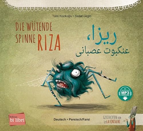 9783197996028: Die wtende Spinne Riza. Deutsch-Persisch/Farsi: Kinderbuch Deutsch-Persisch/Farsi mit MP3-Hrbuch zum Herunterladen