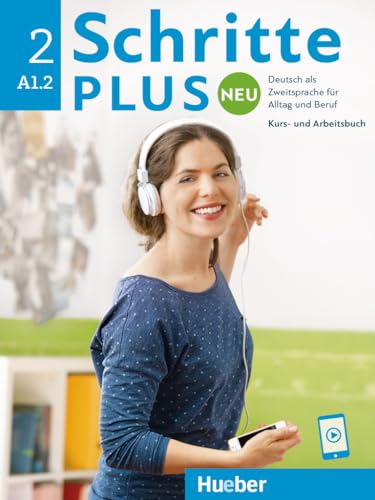 Stock image for Schritte plus Neu 2. Kursbuch und Arbeitsbuch mit Audios online: Deutsch als Zweitsprache fr Alltag und Beruf / Kursbuch und Arbeitsbuch mit Audios online for sale by Revaluation Books