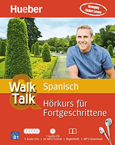 Beispielbild fr Walk & Talk Spanisch Hrkurs fr Fortgeschrittene: 5 Audio-CDs + 1 MP3-CD + Begleitheft zum Verkauf von medimops
