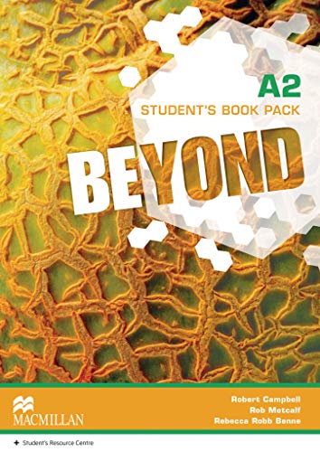 Beyond A2. Student s Book - Campbell, Robert|Metcalf, Rob|Robb Benne, Rebecca
