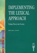 9783198229248: Implementing the Lexical Approach: Putting Theory into Practice