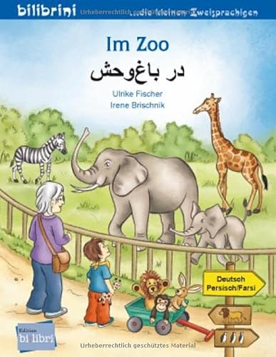 Beispielbild fr Im Zoo. Kinderbuch Deutsch-Persisch/Farsi zum Verkauf von Blackwell's