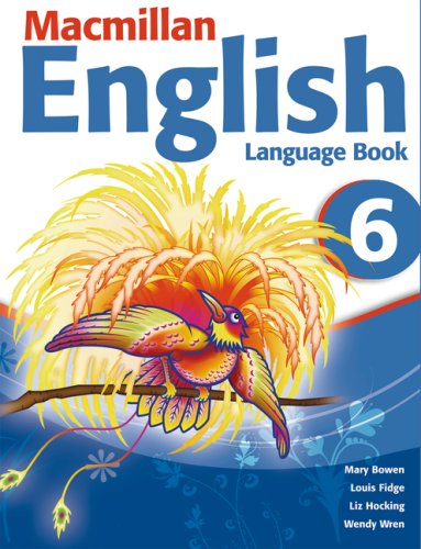 Macmillan English. Level 6. Language Book - Bowen, Mary, Louis Fidge and Liz Hocking