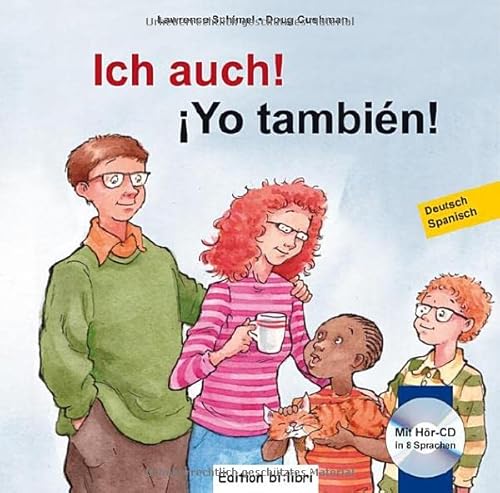 Ich auch! Kinderbuch Deutsch-Spanisch (9783198595954) by Schimel, Lawrence; Cushman, Doug