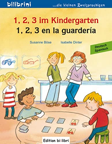 Beispielbild fr 1, 2, 3 im Kindergarten. Kinderbuch Deutsch-Spanisch zum Verkauf von Blackwell's