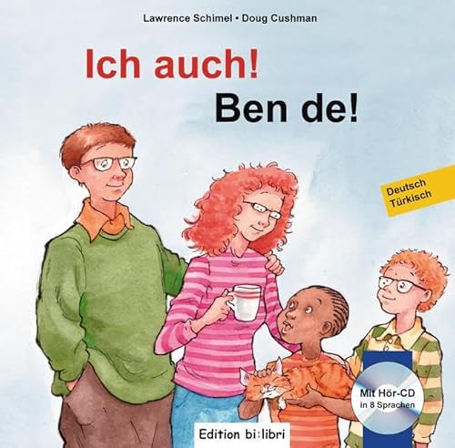 Ich auch! Kinderbuch Deutsch-TÃ¼rkisch (9783198695951) by Schimel, Lawrence; Cushman, Doug