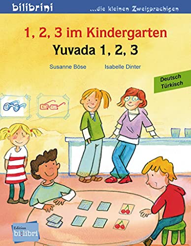 Stock image for 1, 2, 3 Im Kindergarten, Deutsch-Trkisch for sale by Revaluation Books