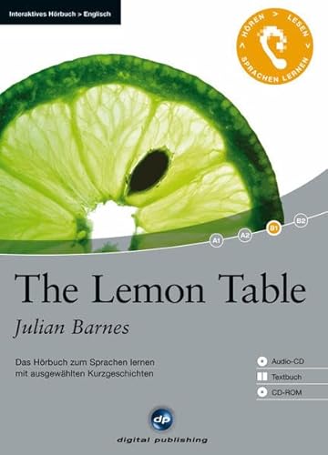 Imagen de archivo de The Lemon Table: Das Hrbuch zum Sprachen lernen.mit ausgewhlten Kurzgeschichten / Audio-CD + Textbuch + CD-ROM a la venta por medimops