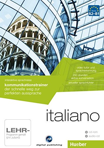 Interaktive Sprachreise: Kommunikationstrainer Italiano - Hueber Verlag GmbH & Co. KG