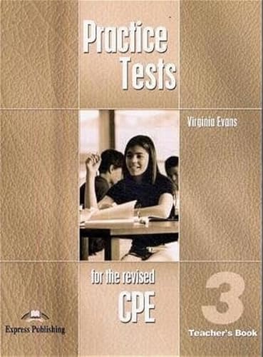 Beispielbild fr Practice Tests for the Revised CPE 3: Teacher's Book zum Verkauf von medimops