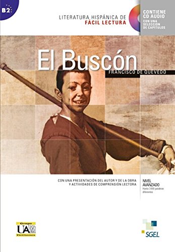 El Buscón : Lektüre mit Audio-CD, Literatura hispánica de Fácil Lectura - Francisco de Quevedo