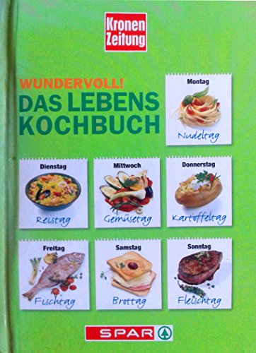 9783200002319: Das Lebens Kochbuch Kronren Zeitung,