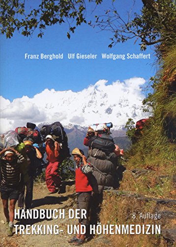 9783200039919: Handbuch der Trekking- und Hohenmedizin