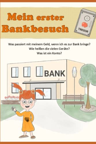Stock image for Mein erster Bankbesuch for sale by medimops