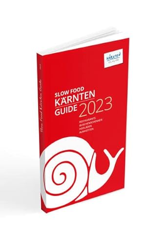9783200090422: Slow Food Krnten Guide 2023