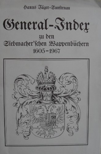 9783201000093: General-Index zu den Siebmacherschen Wappenbchern 1605-1967