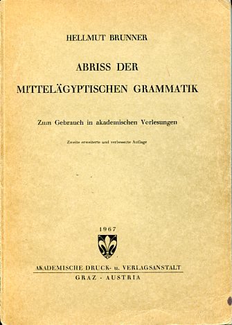 Beispielbild fr Abri der mittelgyptischen Grammatik. Zum Gebrauch in akademischen Vorlesungen zum Verkauf von biblion2