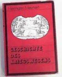 Stock image for Geschichte des Kriegswesens und der Heerverfassungen in Europa.1. - 3. Band. for sale by medimops