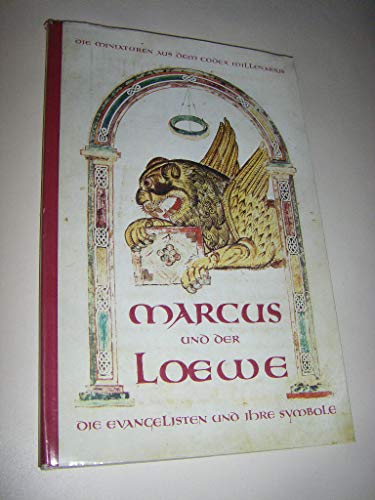9783201010160: Markus und der Lwe.. Die Evangelisten und ihre Symbole im Codex Millenarius.