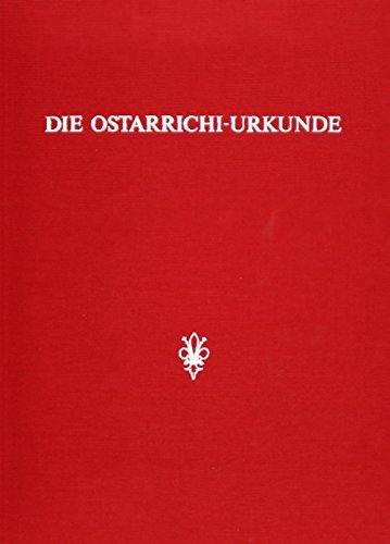 Stock image for Ostarrichi-Urkunde for sale by Akademische Druck- u. Verlagsanstalt