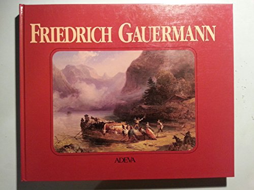 9783201013529: Friedrich Gauermann, 1807-1862: Ölskizzen und Zeichnungen im Kupferstichkabinett : zur Arbeitsmethode des Malers (Kataloge des Kupferstichkabinetts ... der Bildenden Künste) (German Edition)