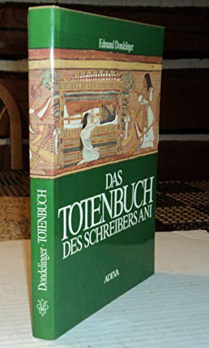 Stock image for Das Totenbuch des Schreibers Ani for sale by Buchmarie