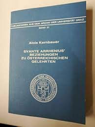 Beispielbild fr PAUG 21: Svante Arrhenius Beziehungen zu sterreichischen Gelehrten zum Verkauf von Akademische Druck- u. Verlagsanstalt