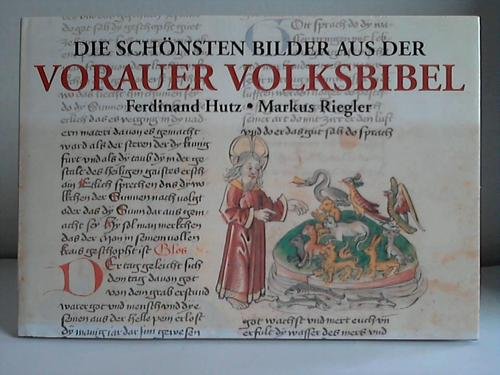 Imagen de archivo de Die schnsten Bilder aus der Vorauer Volksbibel a la venta por KUNSTHAUS-STUTTGART