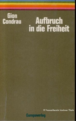 Stock image for Aufbruch in die Freiheit for sale by Gerald Wollermann
