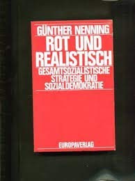 Beispielbild fr Rot und realistisch. Gesamtsozialistische Strategie und Sozialdemokratie zum Verkauf von medimops