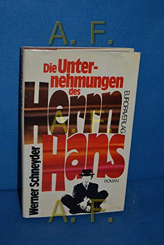 9783203505961: Die Unternehmungen des Herrn Hans: Roman