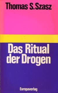 Stock image for Das Ritual der Drogen for sale by medimops