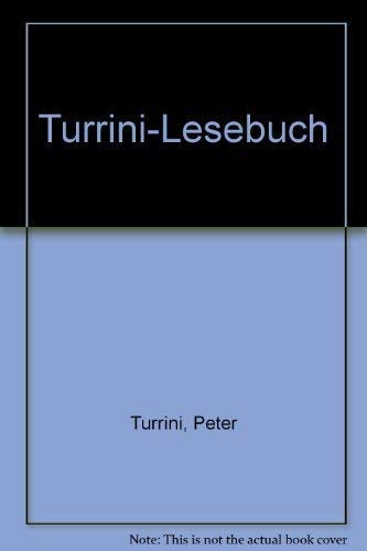 Stock image for Turrini Lesebuch: Stucke, Pamphlete, Filme, Reaktionen etc (German Edition) for sale by Zubal-Books, Since 1961