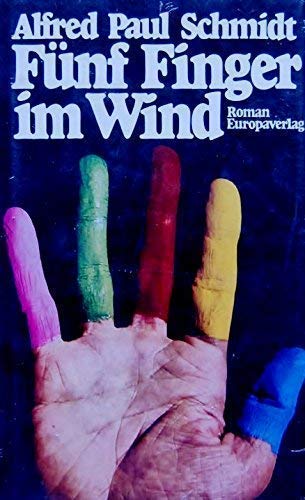 Beispielbild fr Fnf Finger im Wind zum Verkauf von Versandantiquariat Felix Mcke