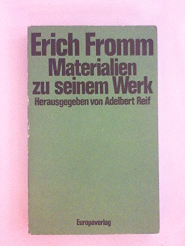 9783203506746: Erich Fromm: Materialien zu seinem Werk