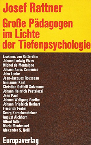 Beispielbild fr Grosse Pdagogen im Lichte der Tiefenpsychologie zum Verkauf von medimops