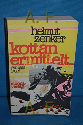 9783203508016: Kottan ermittelt. Ein Lesebuch - Zenker, Helmut