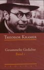 Theodor Kramer: Gesammelte Gedichte; Teil: 1.