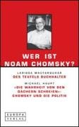 Imagen de archivo de Wer ist Noam Chomsky? (Taschenbuch) von Larissa MacFarquhar (Autor), Michael Haupt (Autor) a la venta por Nietzsche-Buchhandlung OHG